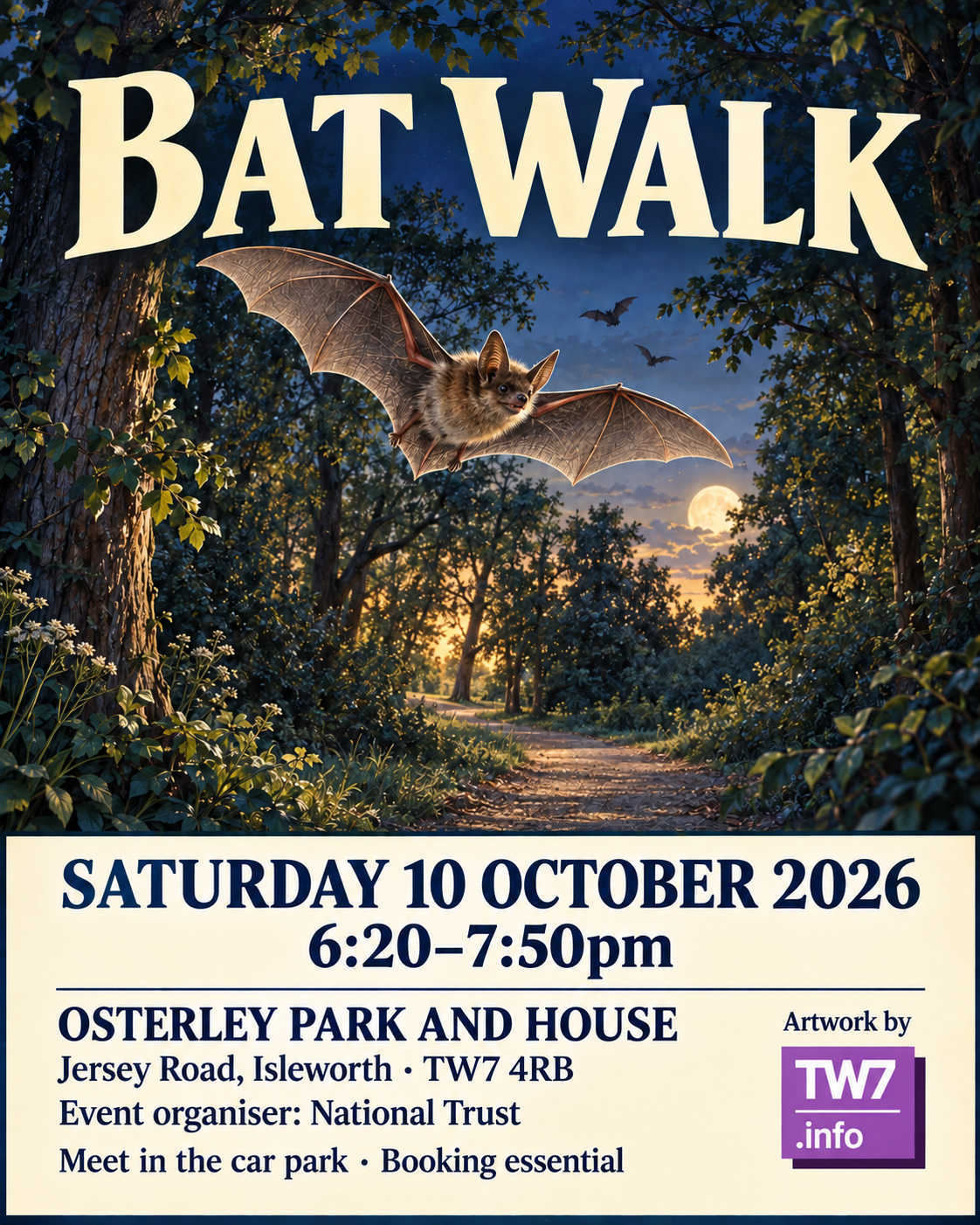 Bat Walk: Saturday 10 October 2026, 6:20–7:50pm, Osterley Park and House, Jersey Road, Isleworth TW7 4RB. Event organiser: National Trust. Artwork by TW7.info. Meet in the car park; booking essential.
