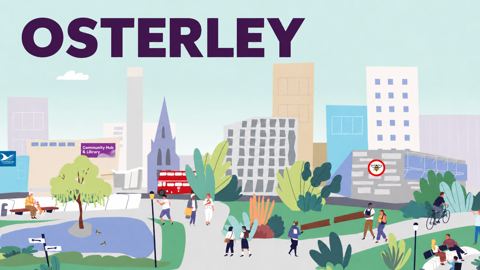 OSTERLEY above an illustration of community buildings, a library, green spaces, walkers and cyclists.
